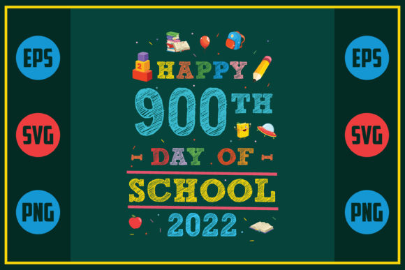 Happy 900th Day of School Graphics for Crafts