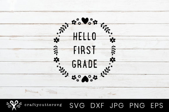 Hello First Grade - Floral Wreath Clipart for Crafts and Graphics