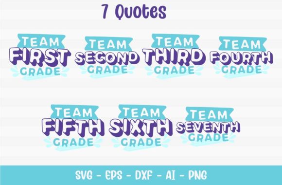 Team School Quotes Graphics for Crafts and Content Creators