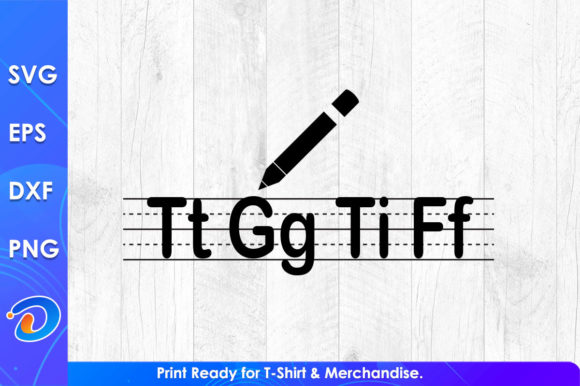 Tt Gg Ti Ff Teacher’s Day Cricut Files – A Graphics Asset for Crafts and Merch